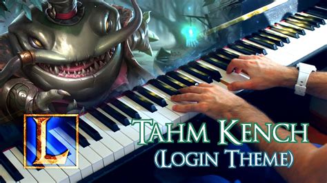 Tahm Kench League Of Legends ~ Piano Cover W Sheet Music Youtube