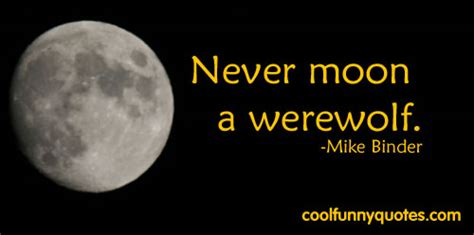 Werewolf Quotes And Sayings Quotesgram