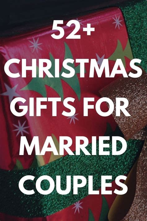 Top 10 christmas gifts for engaged couples on your list. Best Christmas Gifts for Married Couples: 52+ Unique Gift ...