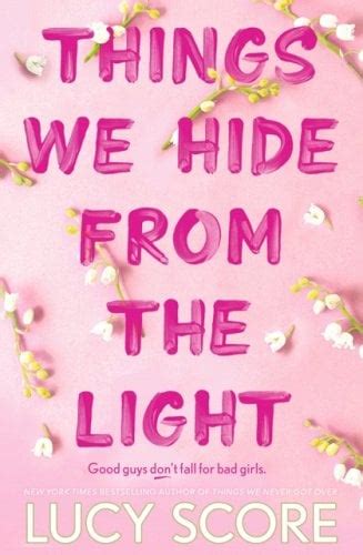 Things We Hide From The Light The Sunday Times Bestseller And Follow