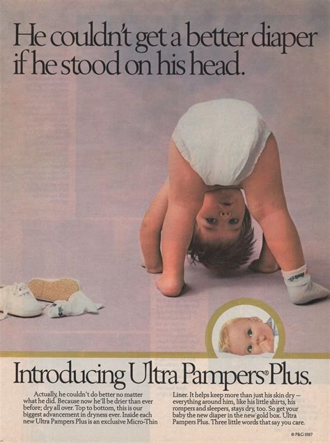 1987 Only One Year After Deciding To Cater To The Premium Diaper Market Pampers Have Now