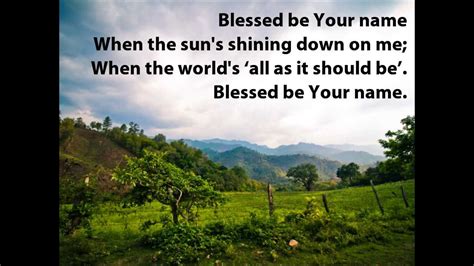 Blessed Be Your Name With Lyrics Matt And Beth Redman Youtube