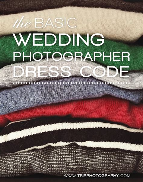The Basic Wedding Photographer Dress Code With Images Wedding