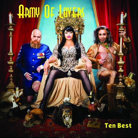 Ten Best By Army Of Lovers On Spotify