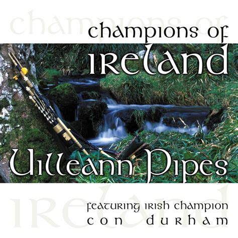 Celtic Note — Con Durham Champions Of Ireland Uilleann Pipes