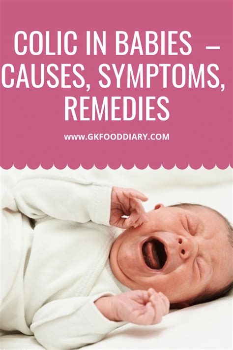 Kids And Moms Colic In Babies Causes Symptoms And 10 Tips To Soothe A