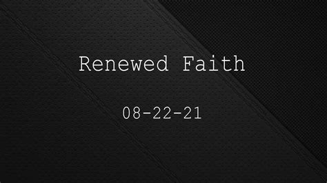 Renewed Faith Youtube