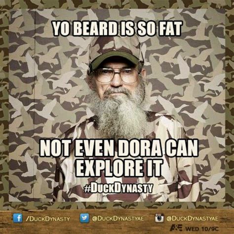 Do you know uncle si's qoutes? Duck Dynasty- Uncle Si | Beard jokes, Duck dynasty quotes, Duck dynasty