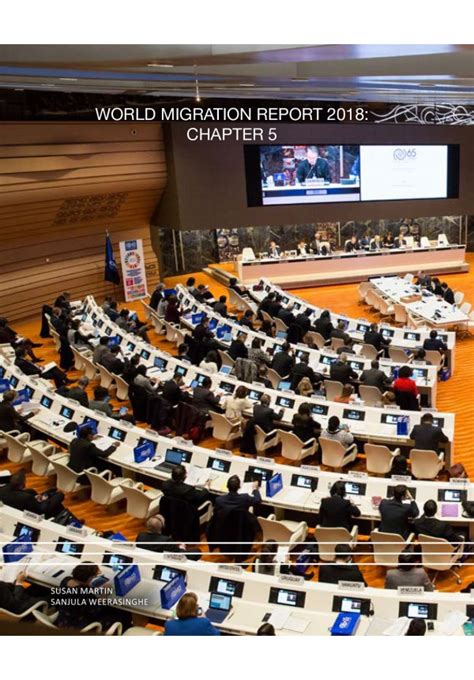 World Migration Report 2018 Chapter 5 Global Migration Governance Existing Architecture And