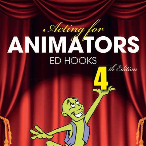 Acting For Animators Ed Hooks ️ Notodoanimaciones