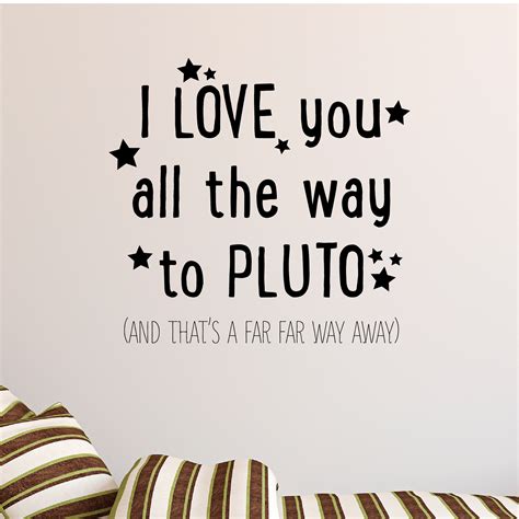 I Love You To Pluto Wall Quotes™ Decal | WallQuotes.com
