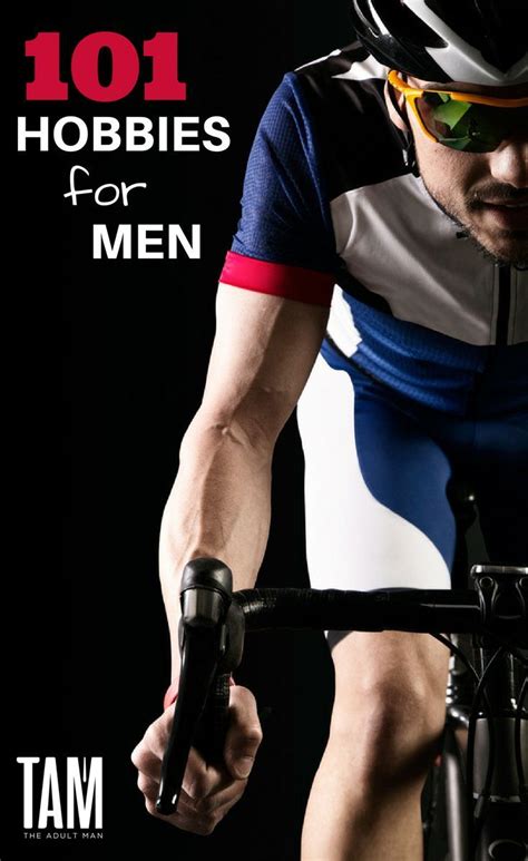 101 Best Hobbies For Men Of All Ages | Best hobbies for ...