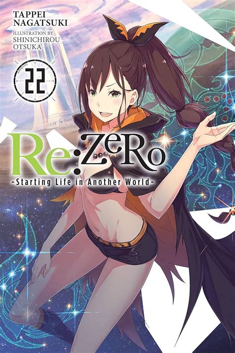 Re Zero Light Novel Hành Trình Kỳ Diệu Trong Thế Giới Ánh Sáng