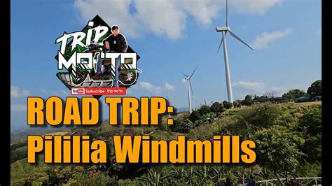 Road Trip Sa Pililia Windmill Farm YouTube