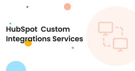 Hubspot Custom Integration Services Makewebbetter