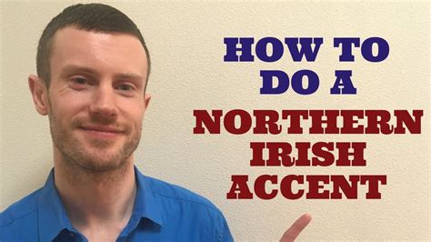 How To Do A Northern Irish Accent Youtube