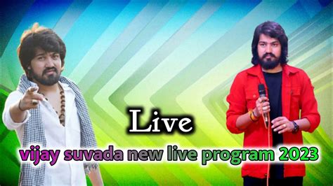 Vijay Suvada New Live Program 2023 YouTube