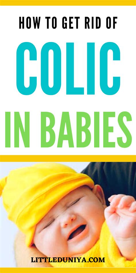 How To Get Rid Of Colic In Babies Colic Baby Baby Signs Baby Care Tips