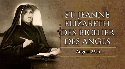 St Jeanne Elizabeth Des Bichier Des Anges