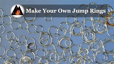 How To Make Your Own Jump Rings Youtube