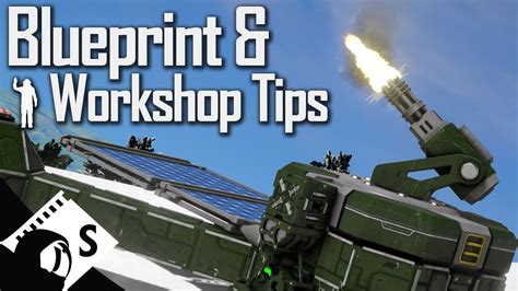 Space Engineers Blueprint And Workshop Tutorial Tips And Ideas For