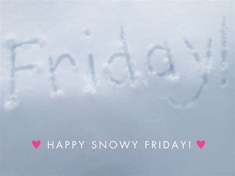 Happy Snowy Friday Falland Winter Pinterest Marketing Mobile