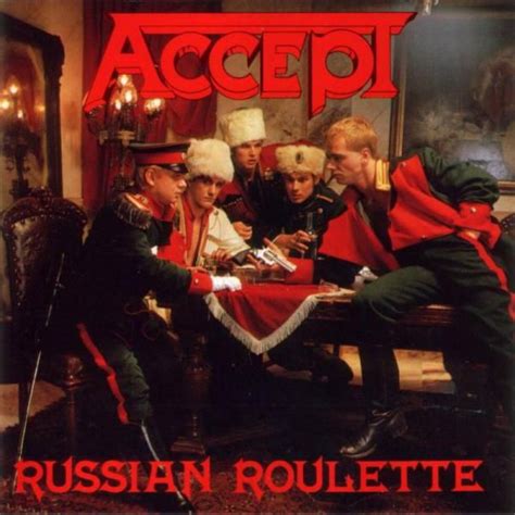 accept 1986 russian roulette