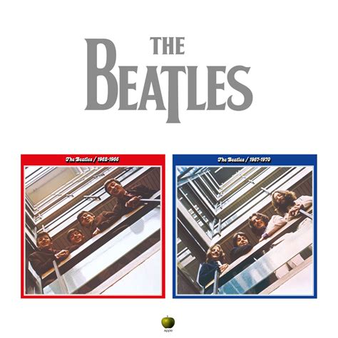 The Beatles ‘1962 1966 The Red Album And ‘1967 1970 The Blue