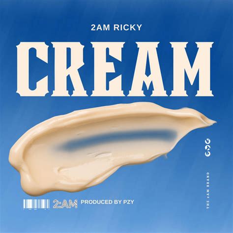 Cream Single By 2am Ricky Spotify
