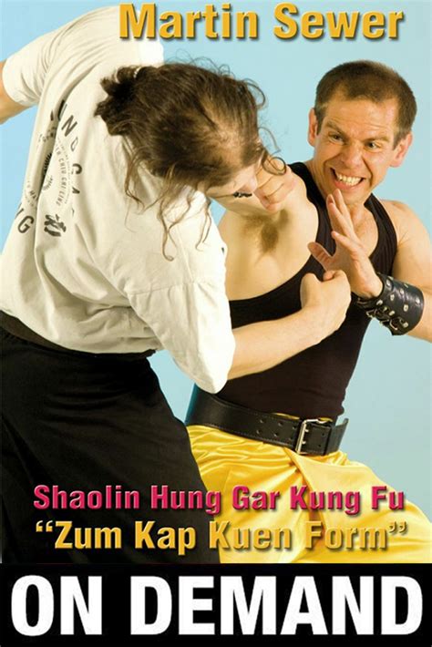 Shaolin Hung Gar Kung Fu Zum Kap Kuen Form With Martin Sewer On