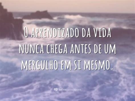Frases Aprendizagem De Vida