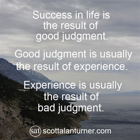 Quotes About Good Judgement Aden