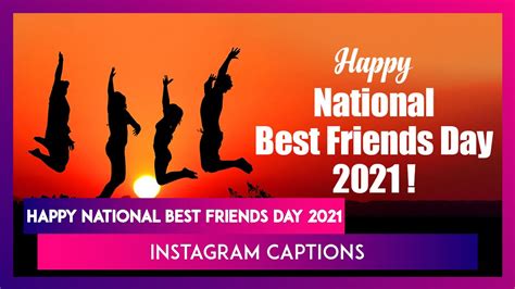 National Best Friends Day 2021 Quotes And Short Instagram Captions To Post Along With Fun Bff