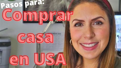 Requisitos Para Comprar Una Casa En Estados Unidos Youtube