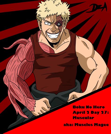 Boku No Hero April 2 Day 27 Muscular By Dizachsterarea On Newgrounds
