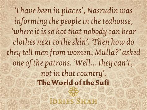 Pin By The Idries Shah Foundation On Idries Shah Quotes Tea House Quotes