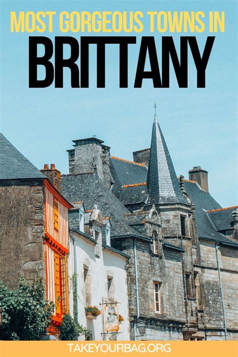 Are You Looking For Cute Medieval Little Towns Authentic Breton