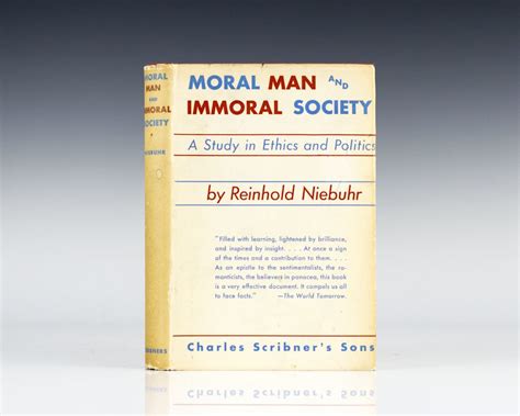 Moral Man And Immoral Society A Study In Ethics And Politics