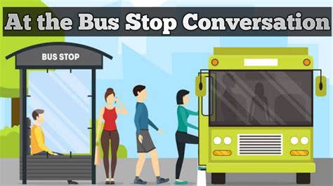 At The Bus Stop English Speaking Conversationenglish Learnenglish