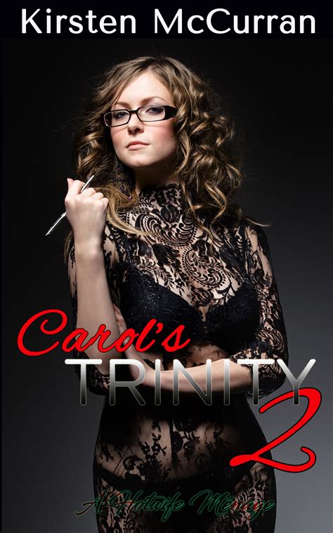 Carols Trinity A Hotwife Menage Hotwife Books