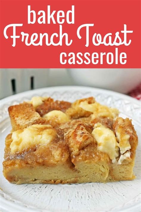 Baked French Toast Casserole Challah Bread Soaked In A Rich Sweet