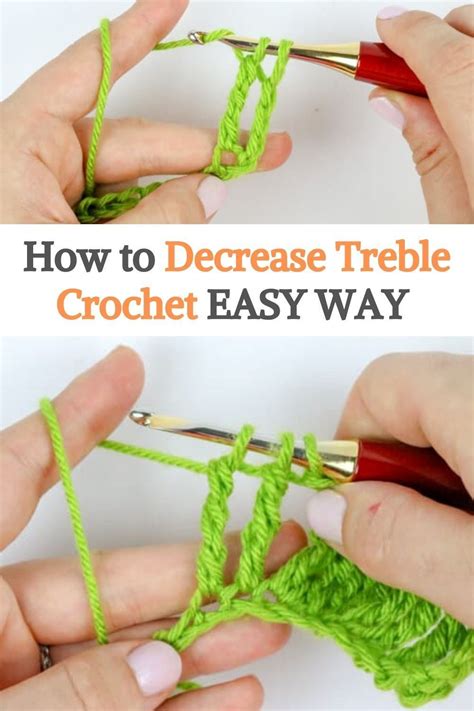 How To Decrease Treble Crochet Easy Way Step By Step In 2021 How To