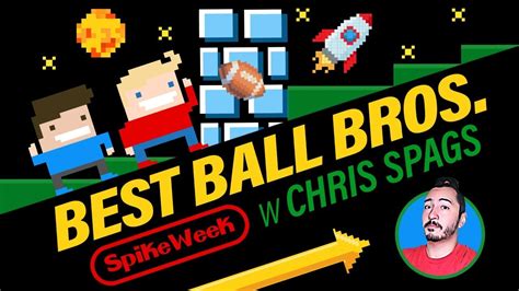 Best Ball Bros W Chris Spags YouTube