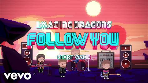 Imagine Dragons Follow You Speedrun Youtube