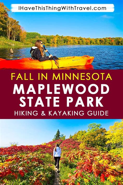 Best Fall Colors In Minnesota Maplewood State Park Complete Hiking