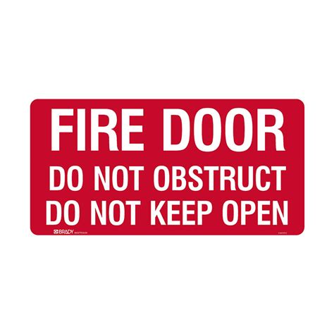 Fire Safety Sign Fire Door Do Not Obstruct Do Not Keep Open