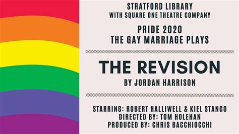 The Gay Marriage Plays The Revision Youtube