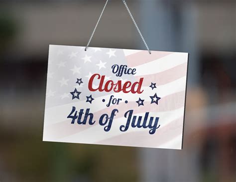 Popular Closed For 4th Of July Signs Blog Square Signs