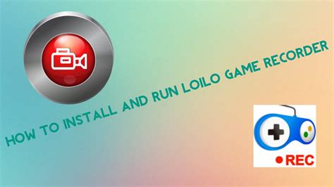 How To Install And Run Loilo Game Recorder Youtube