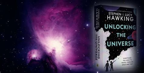 Book Review Unlocking The Universe By Stephan And Lucy Hawking